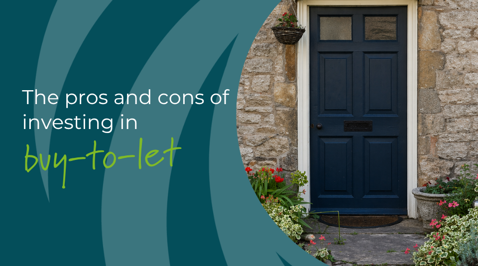 The pros and cons of investing in a buy-to-let